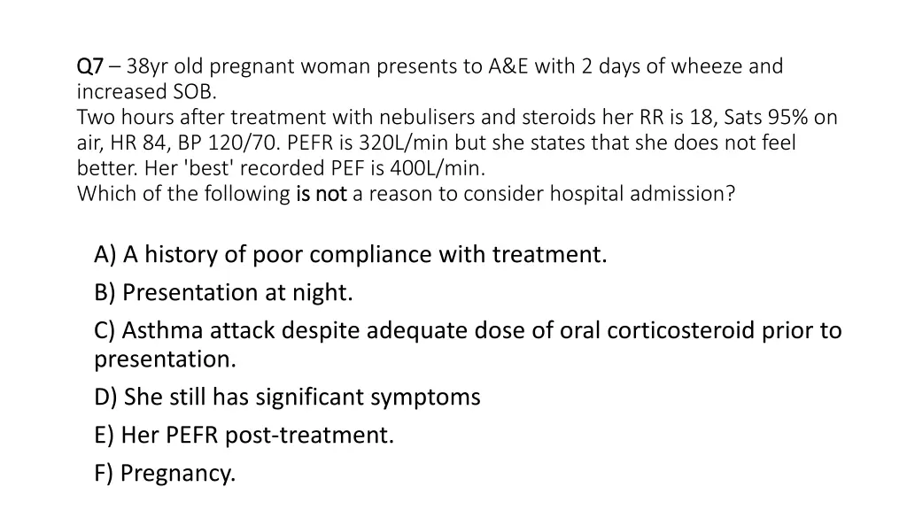 q7 q7 38yr old pregnant woman presents