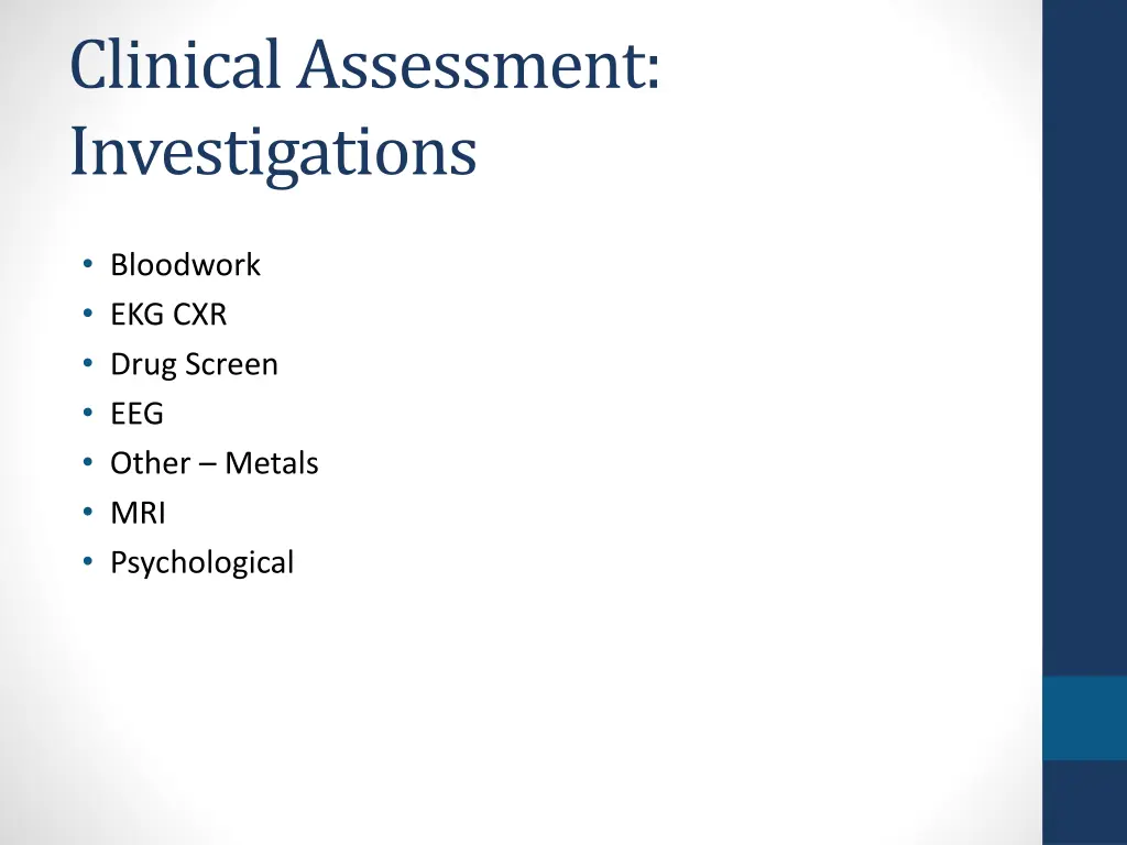 clinical assessment investigations