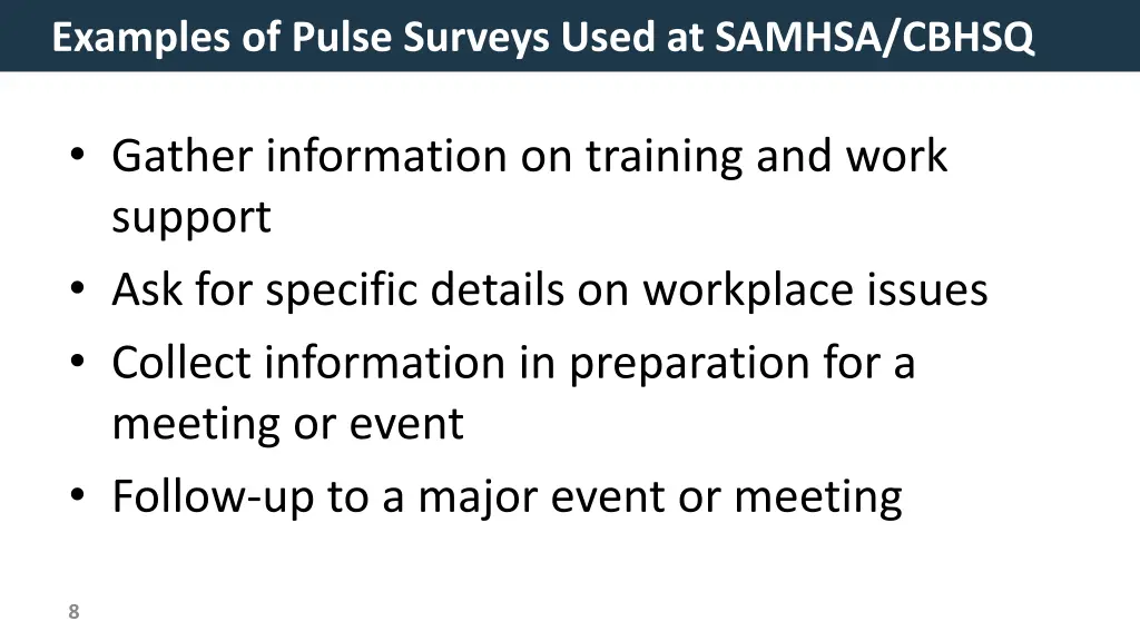examples of pulse surveys used at samhsa cbhsq