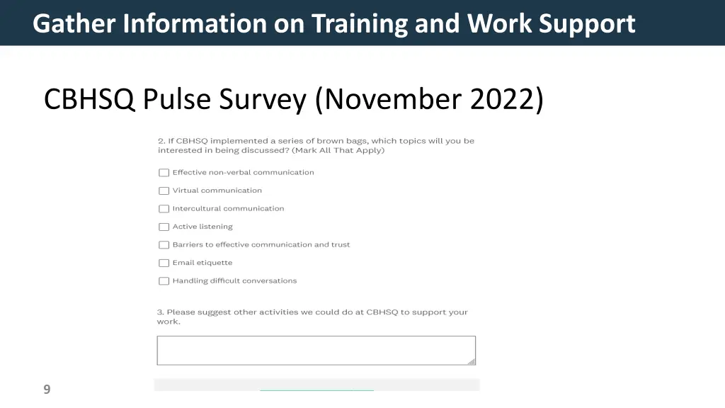 gather information on training and work support
