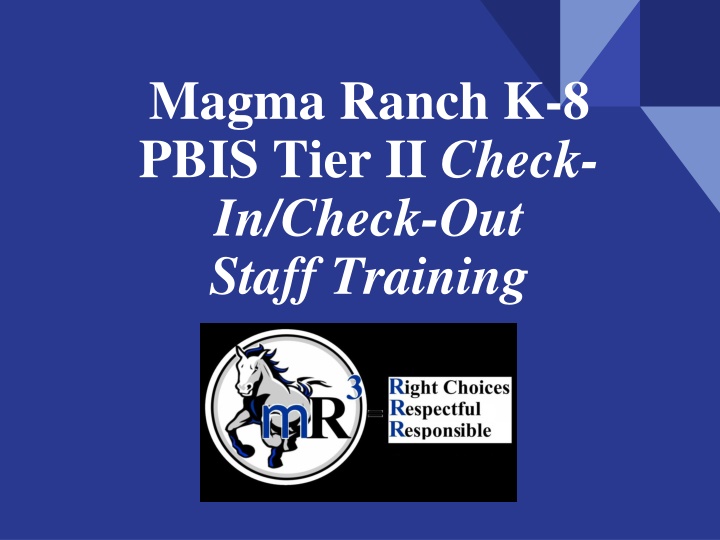 magma ranch k 8 pbis tier ii check in check
