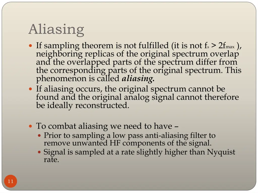 aliasing if sampling theorem is not fulfilled