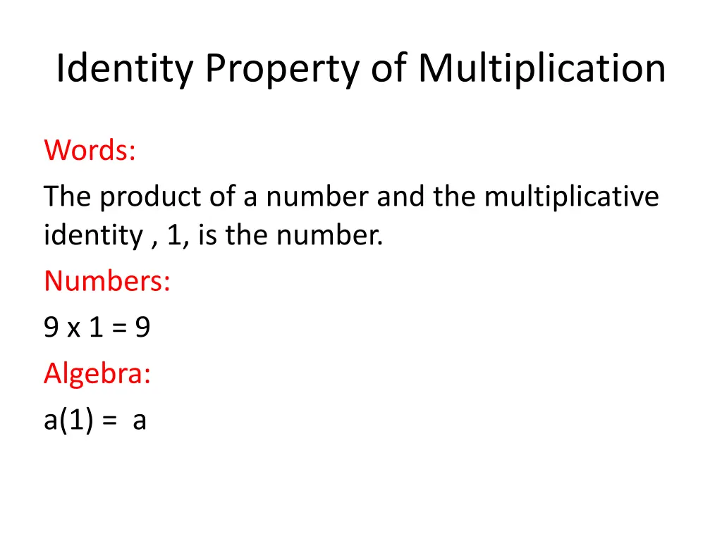 identity property of multiplication