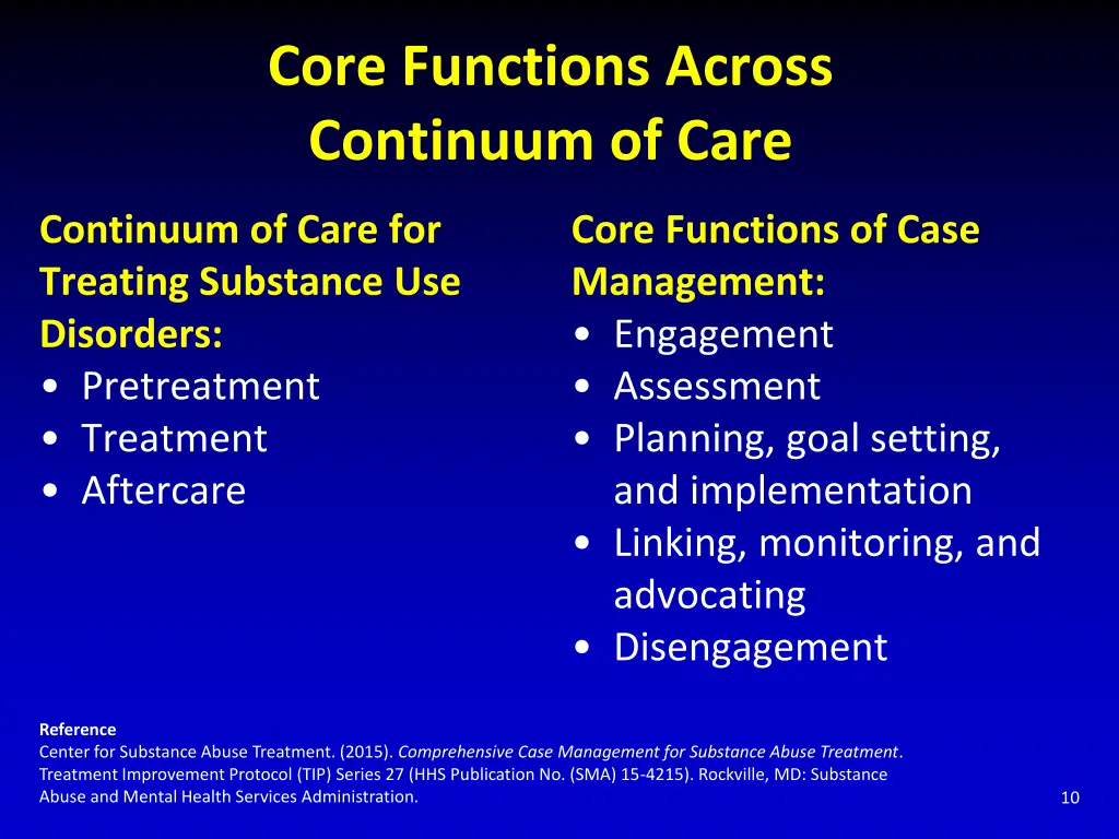 core functions across continuum of care