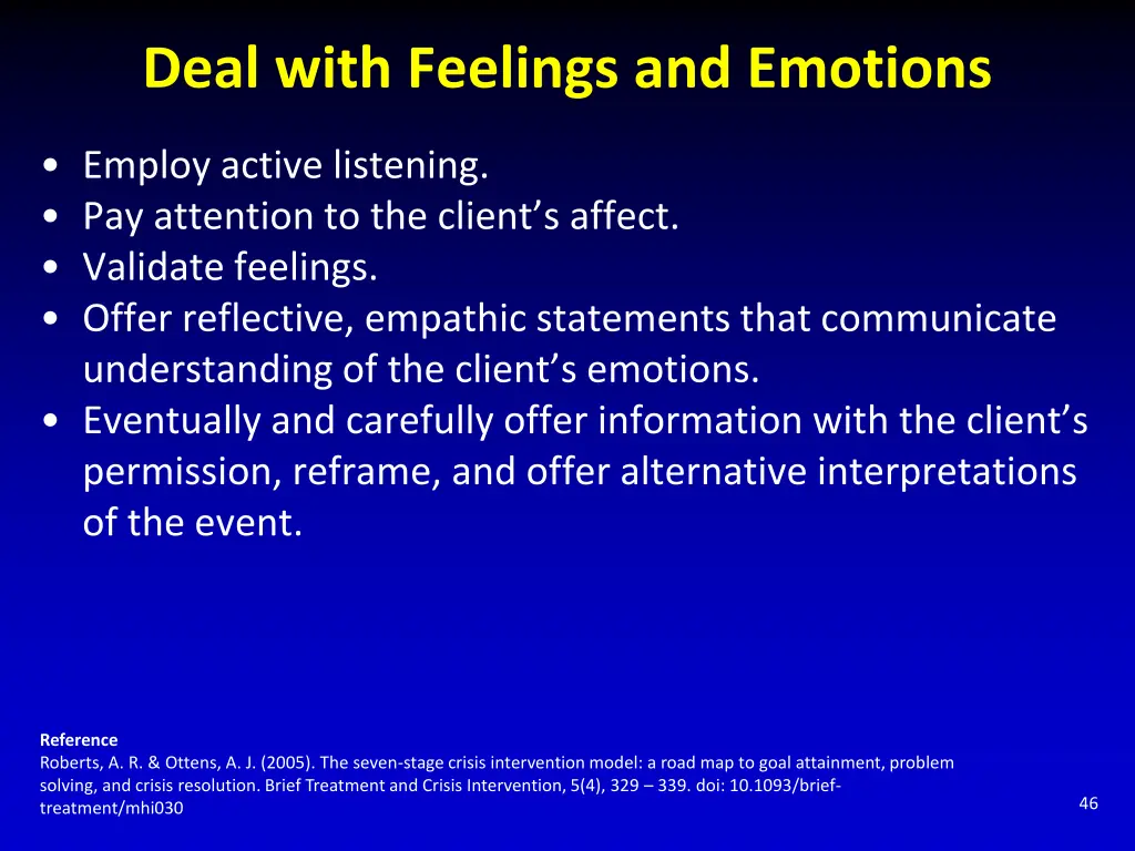deal with feelings and emotions