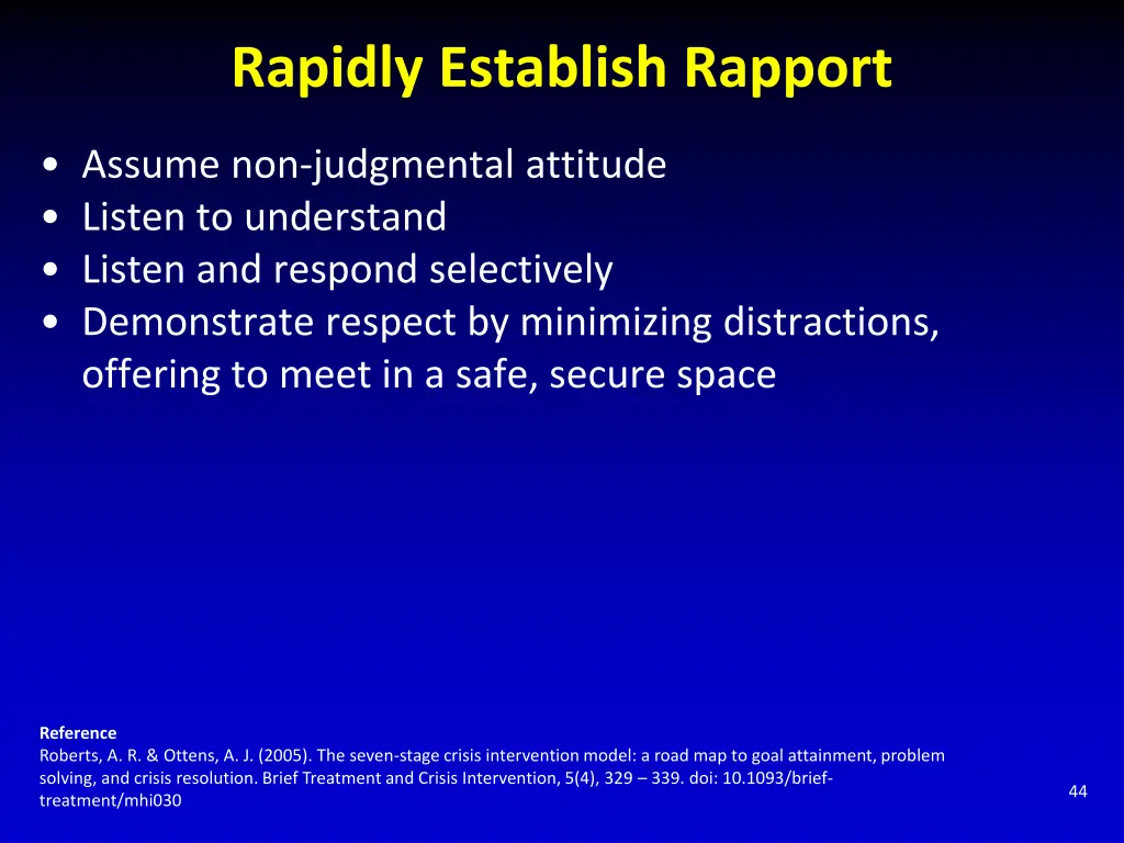 rapidly establish rapport