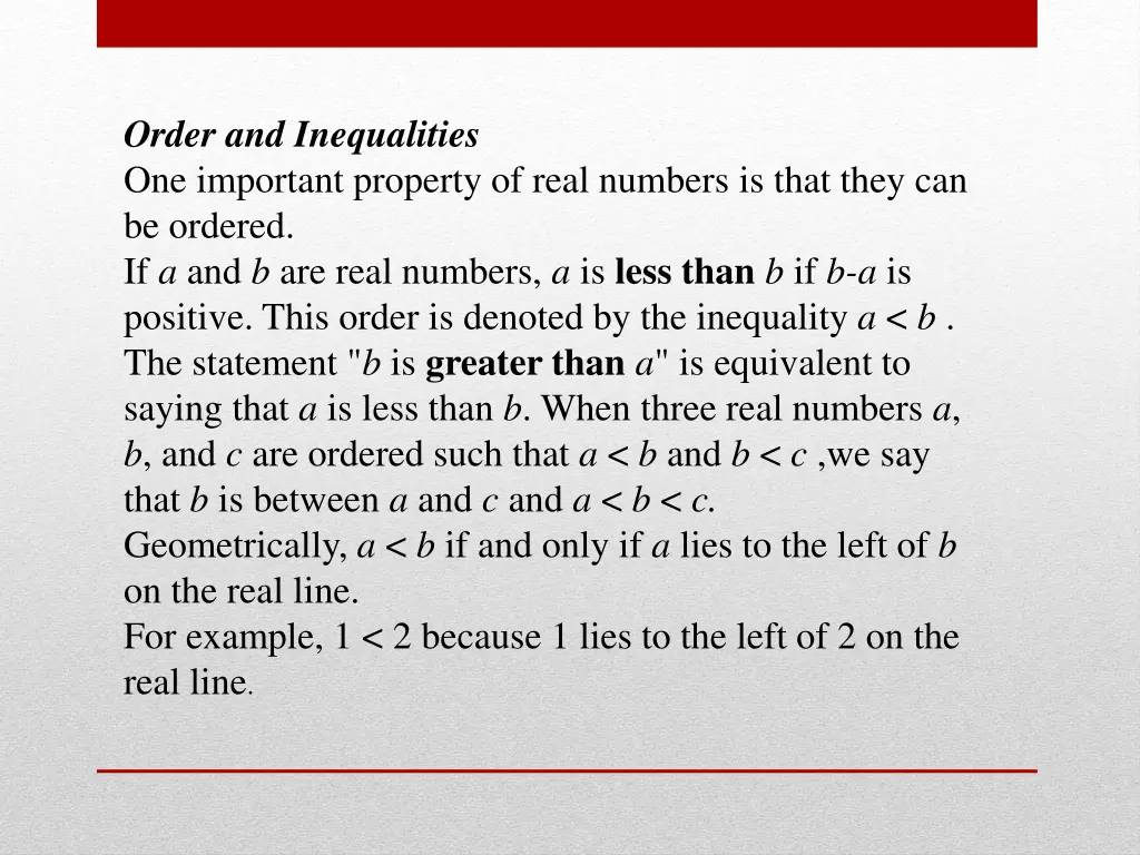 order and inequalities one important property