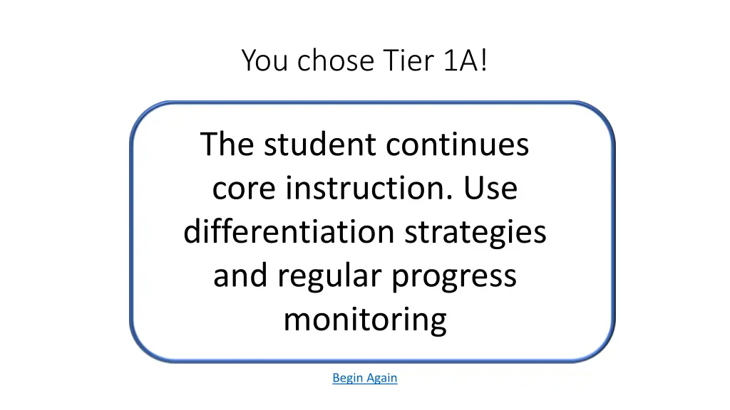 you chose tier 1a
