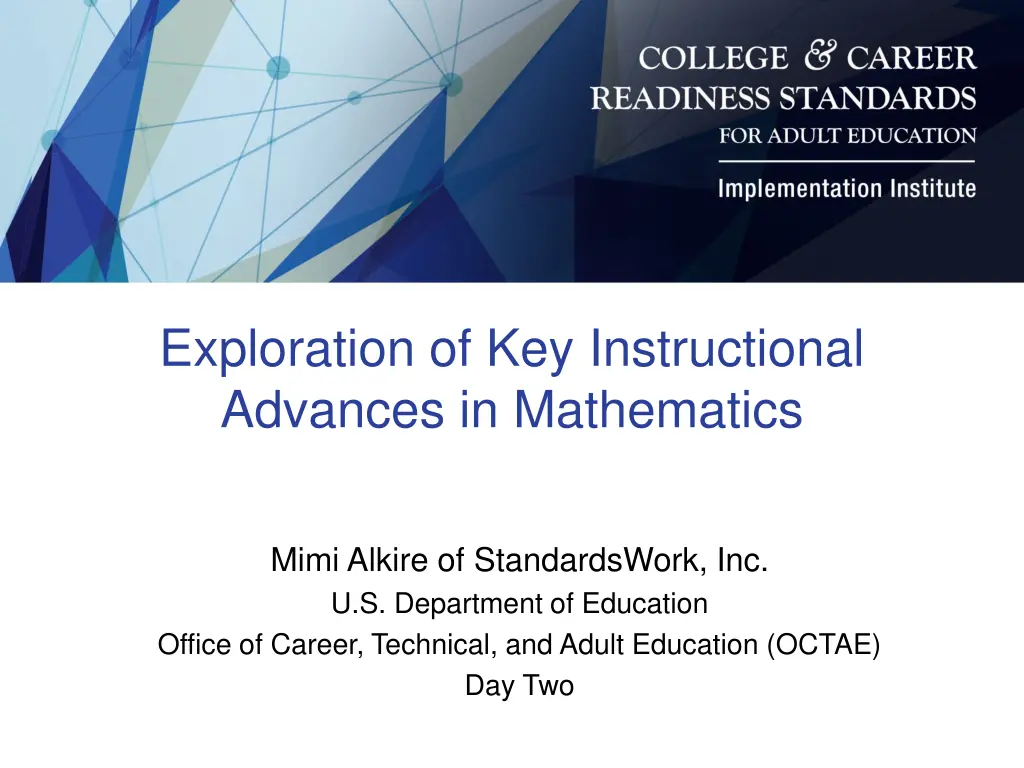 exploration of key instructional advances 1