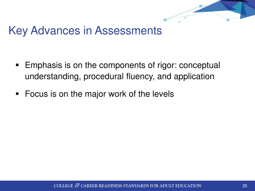 key advances in assessments