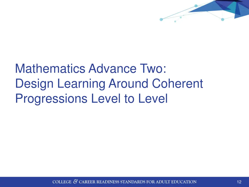 mathematics advance two design learning around