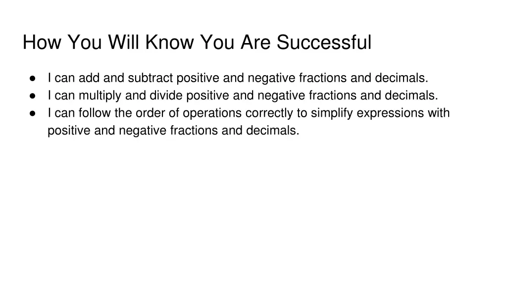how you will know you are successful