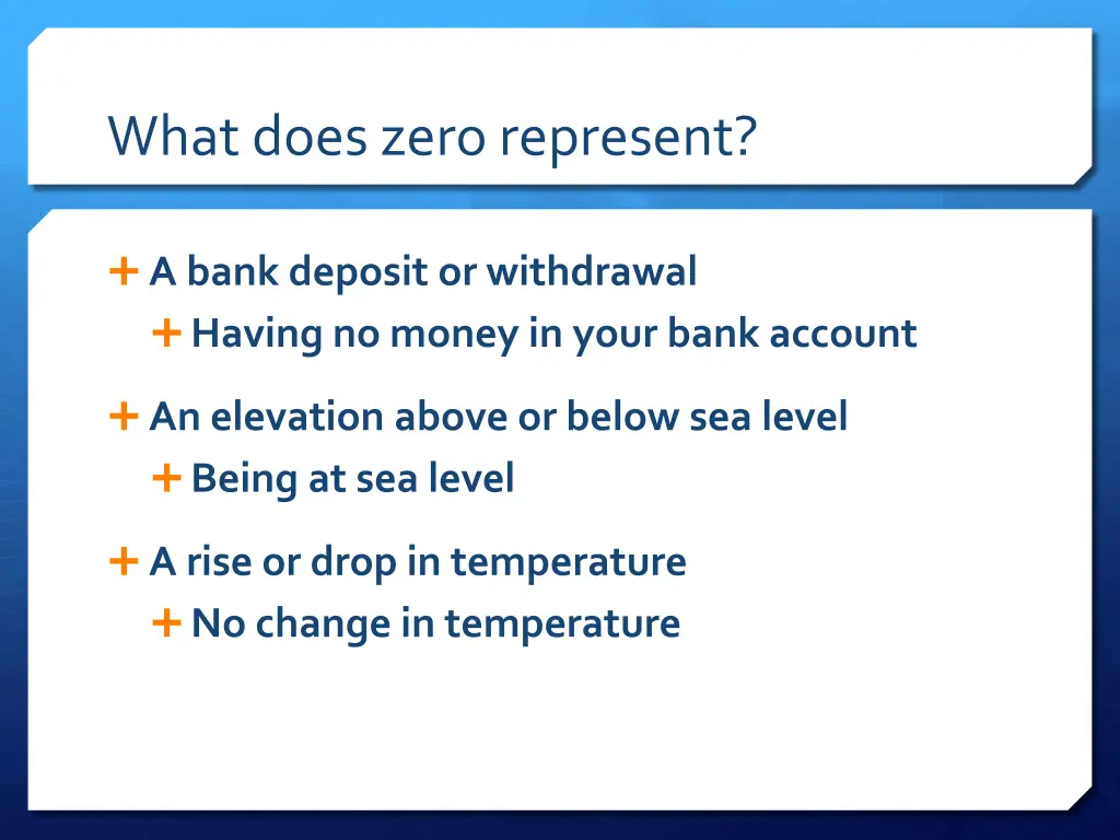 what does zero represent