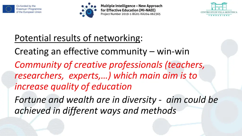 potential results of networking creating