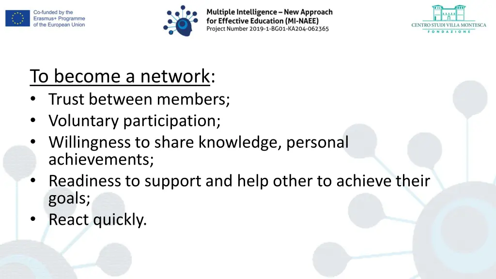 to become a network trust between members