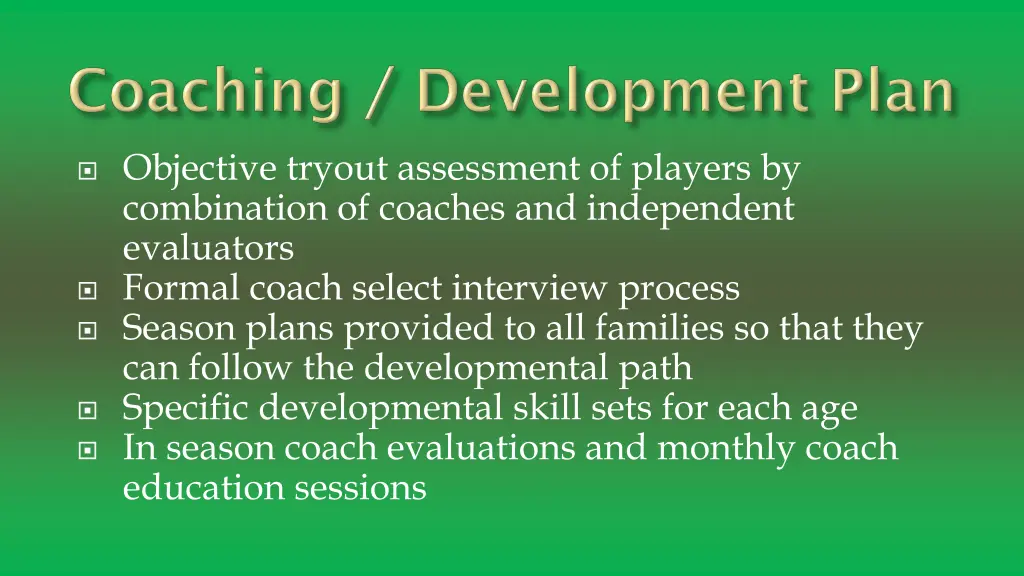 objective tryout assessment of players