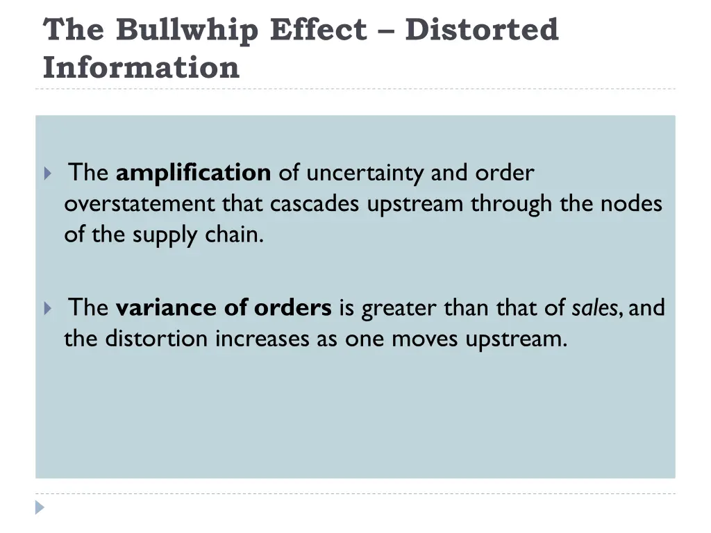 the bullwhip effect distorted information