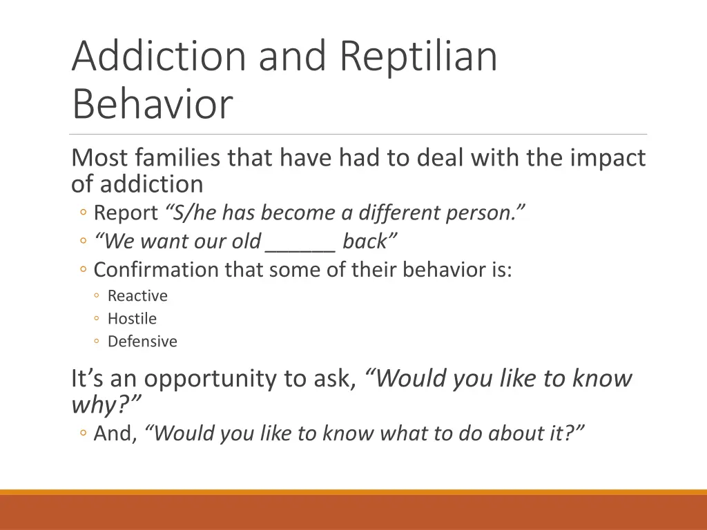 addiction and reptilian behavior