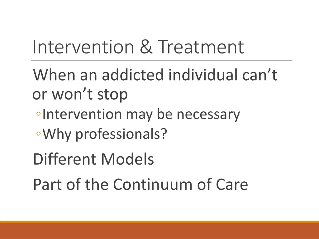 intervention treatment when an addicted