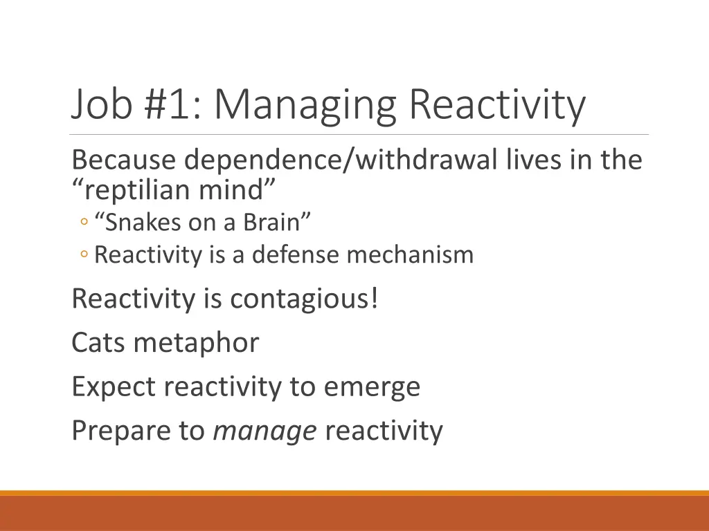 job 1 managing reactivity because dependence