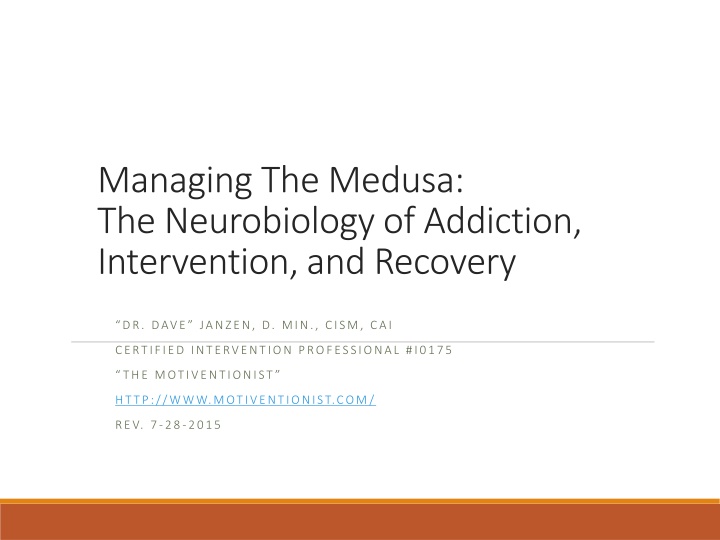 managing the medusa the neurobiology of addiction