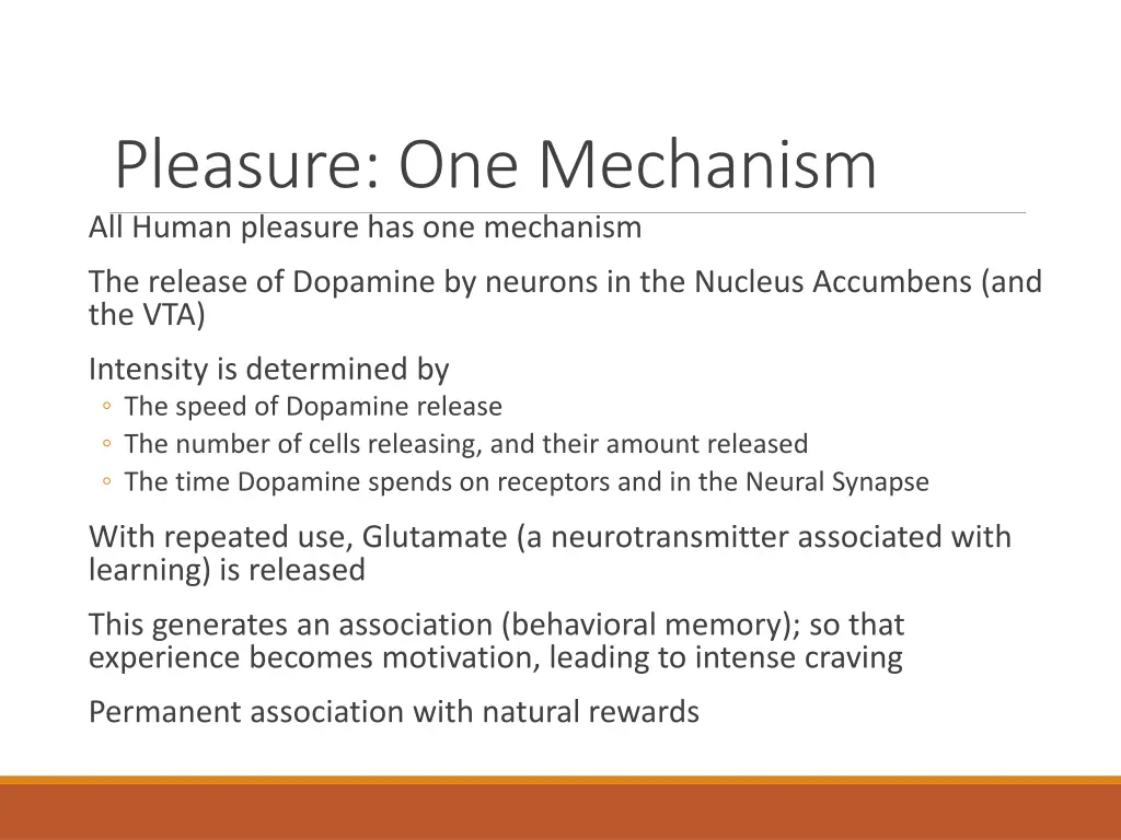 pleasure one mechanism all human pleasure