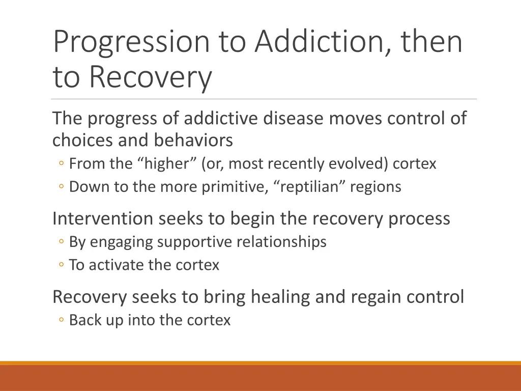 progression to addiction then to recovery