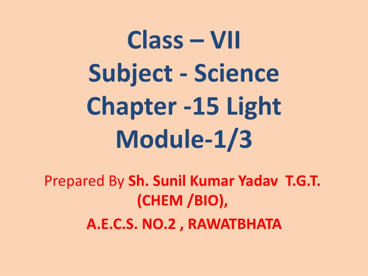 class vii subject science chapter 15 light module