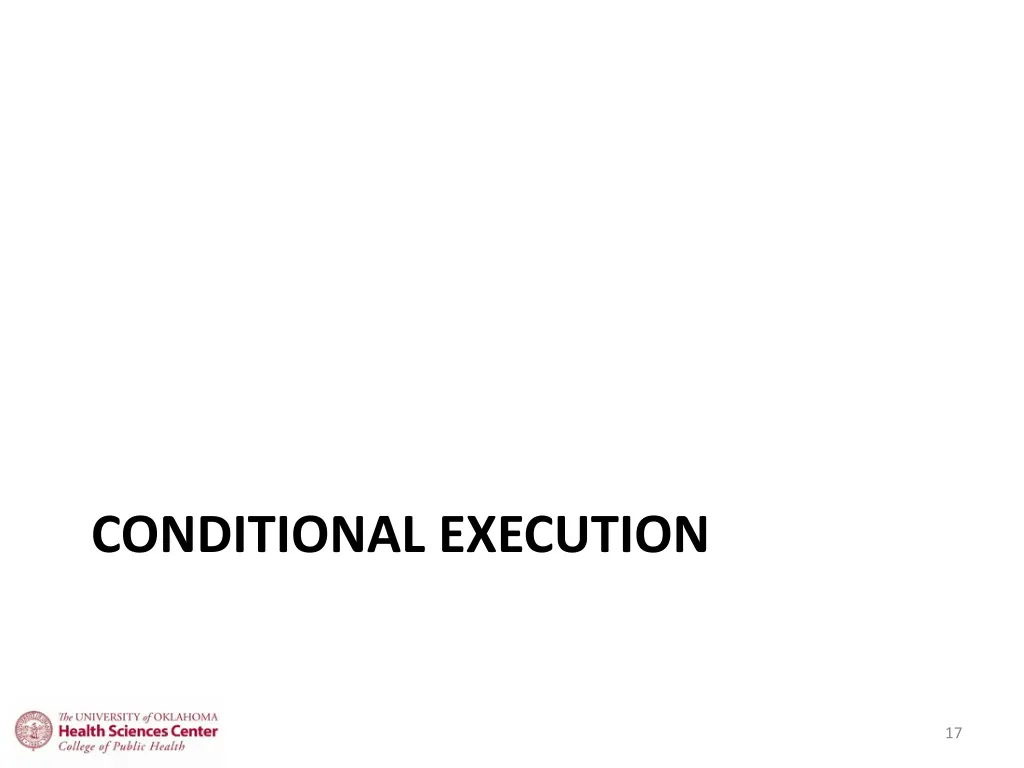 conditional execution
