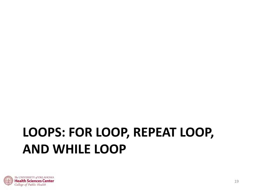 loops for loop repeat loop and while loop