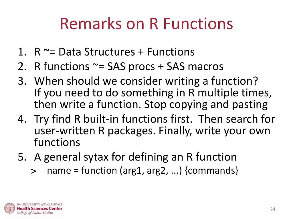 remarks on r functions