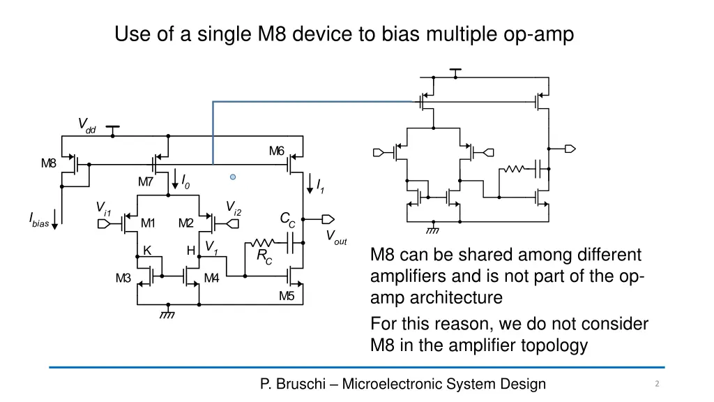 use of a single m8 device to bias multiple op amp