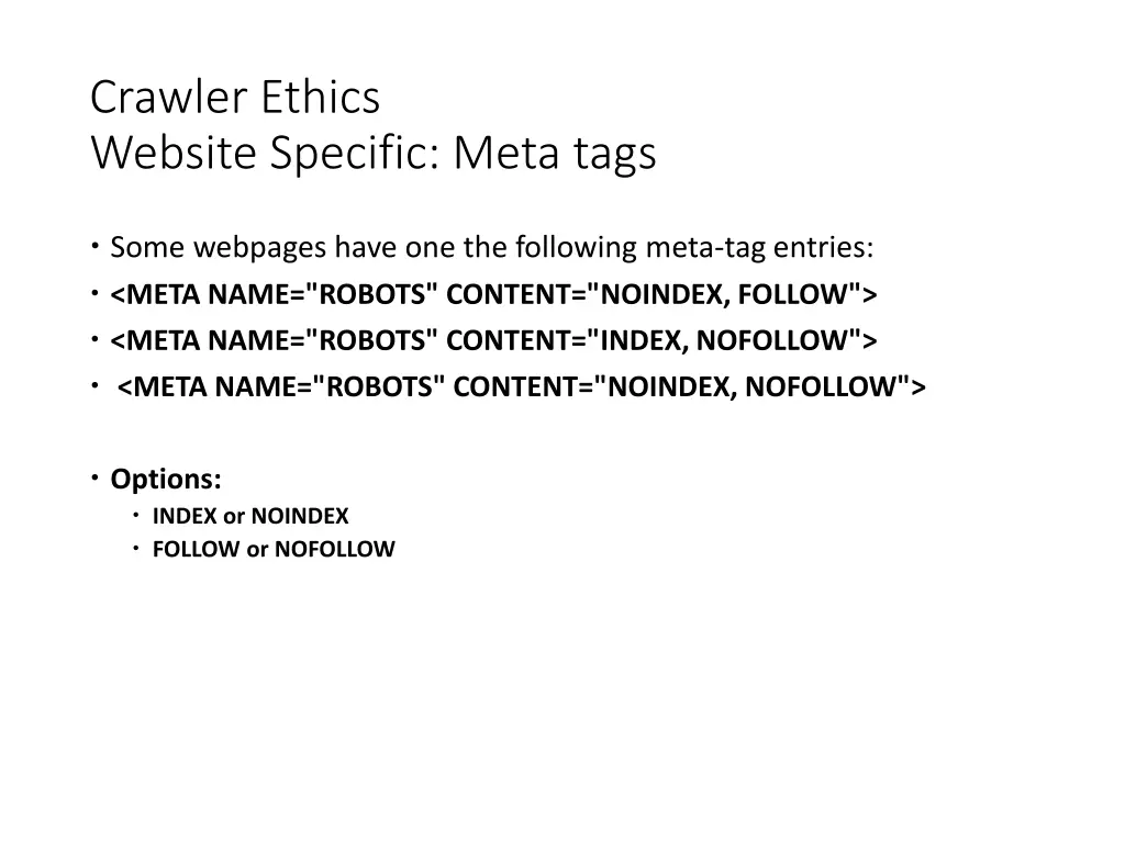 crawler ethics website specific meta tags