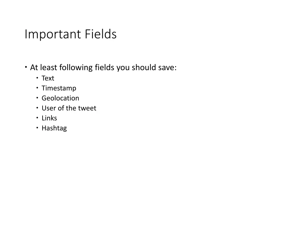important fields