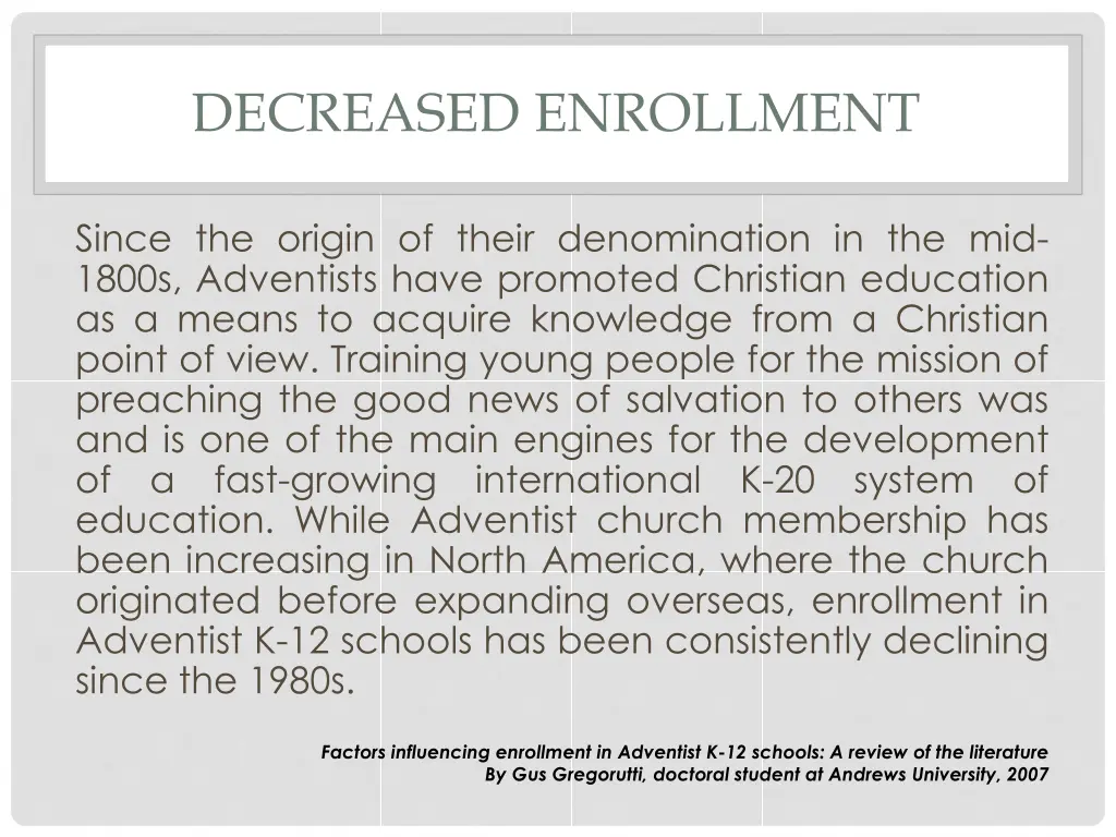 decreased enrollment 2