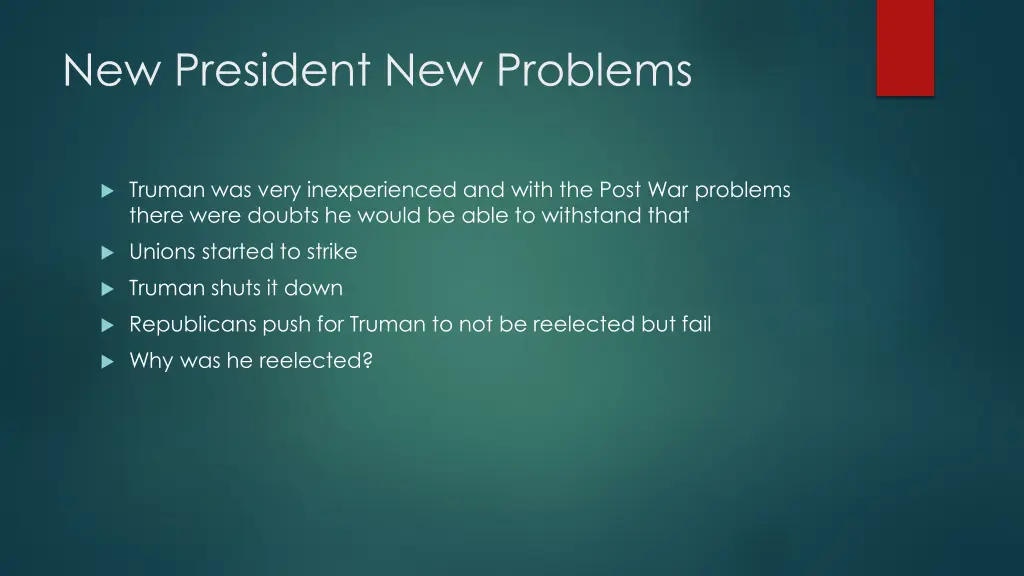new president new problems