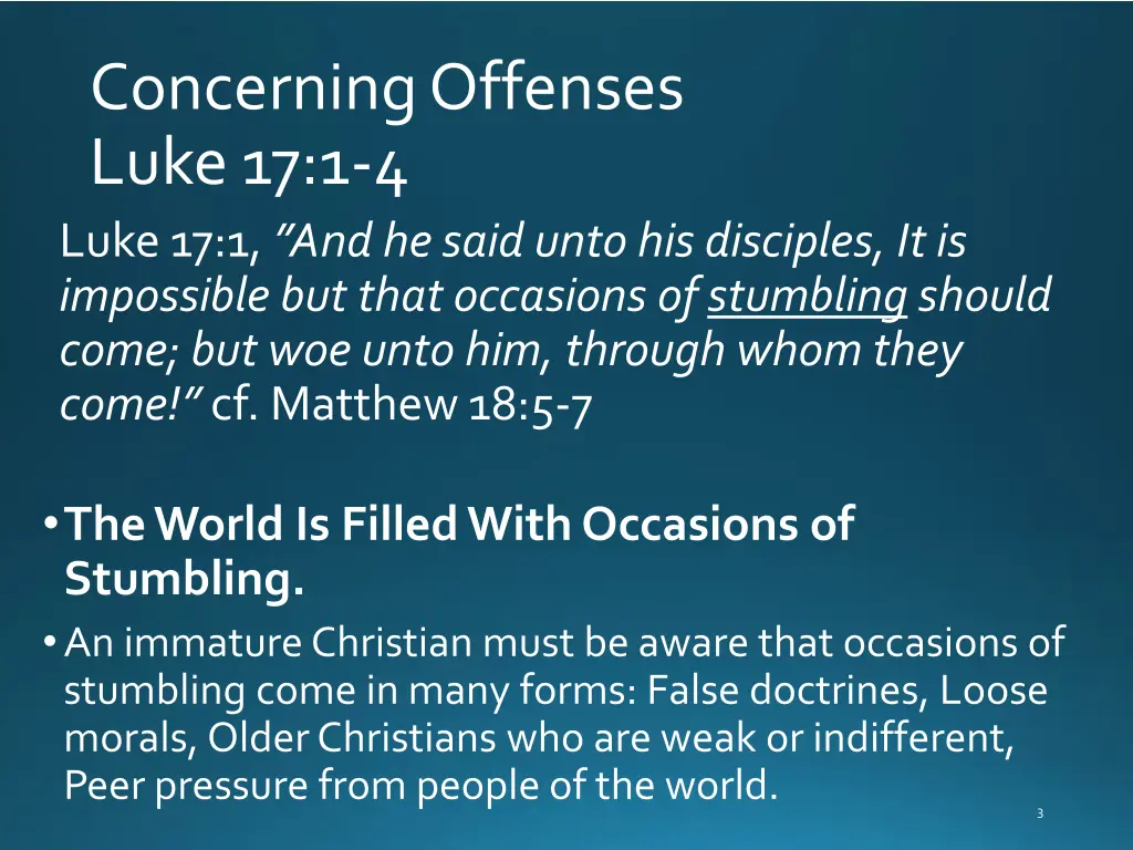 concerning offenses luke 17 1 4 luke 1