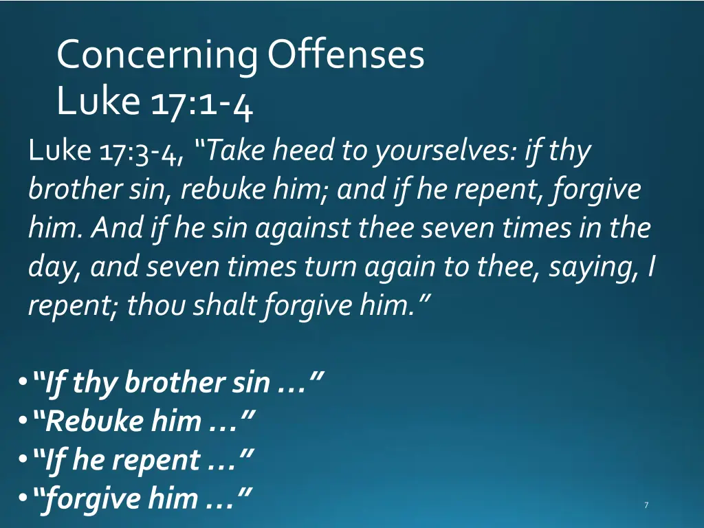 concerning offenses luke 17 1 4 luke 17 3 4 take