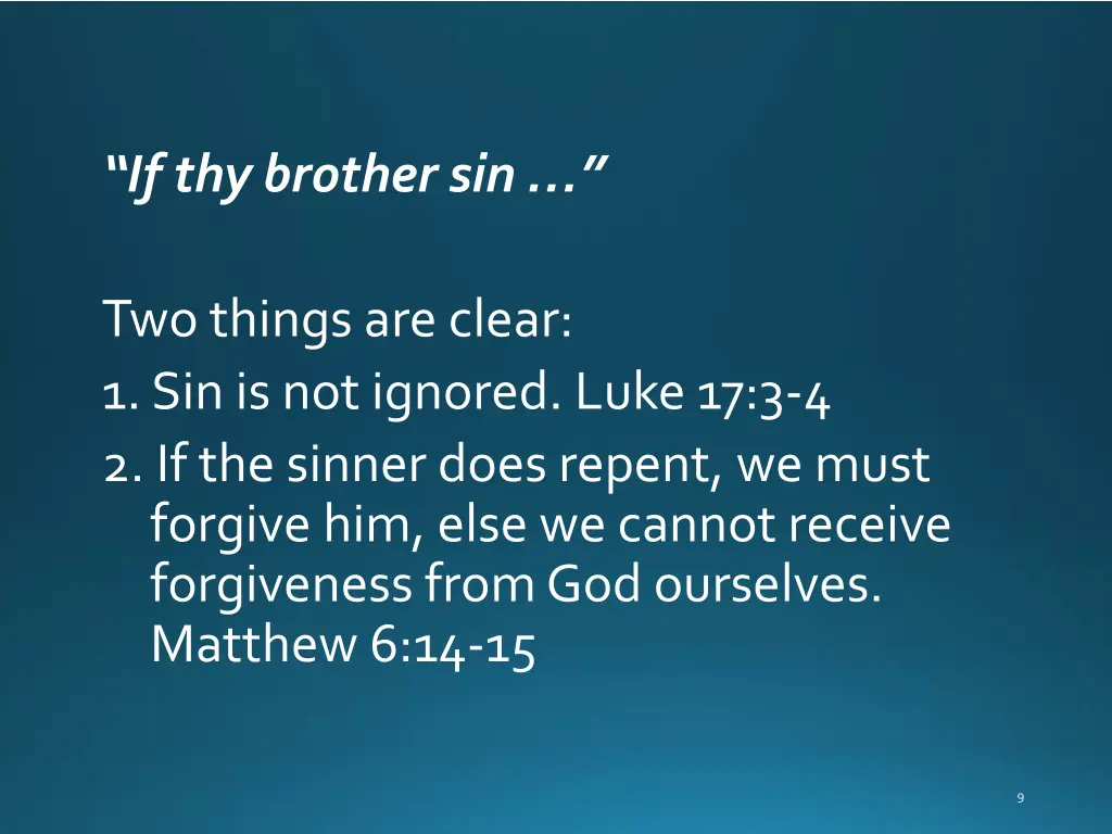 if thy brother sin