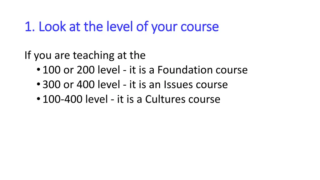 1 look at the level of your course 1 look