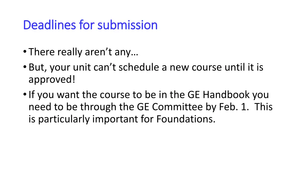 deadlines for submission deadlines for submission
