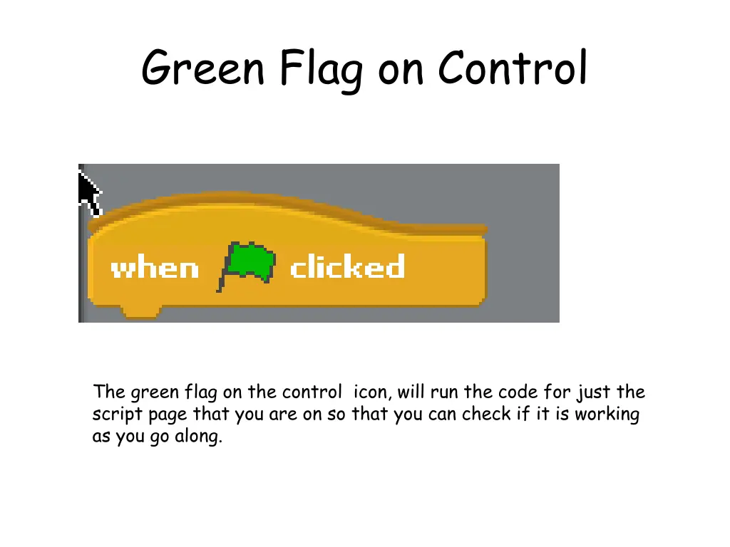 green flag on control
