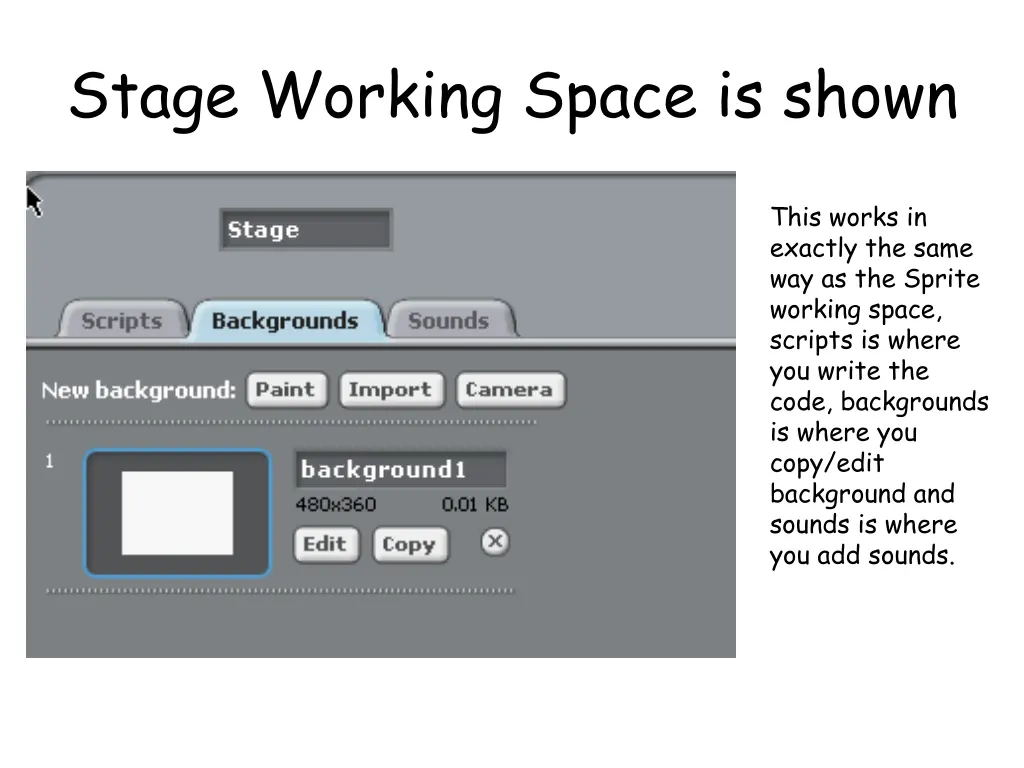 stage working space is shown