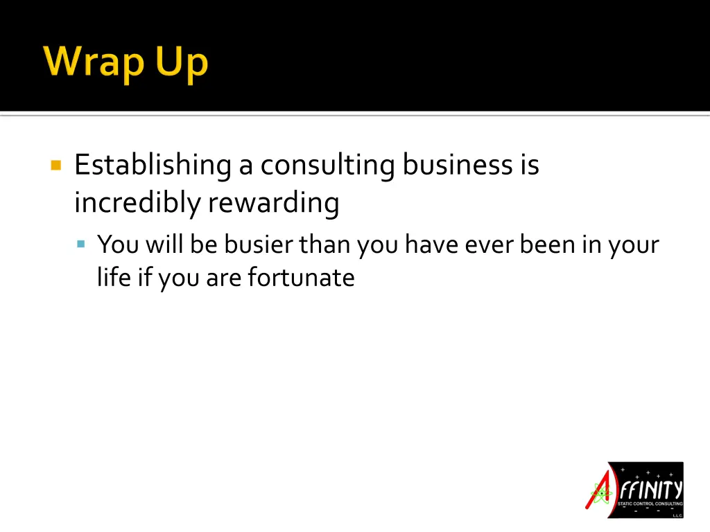establishing a consulting business is incredibly