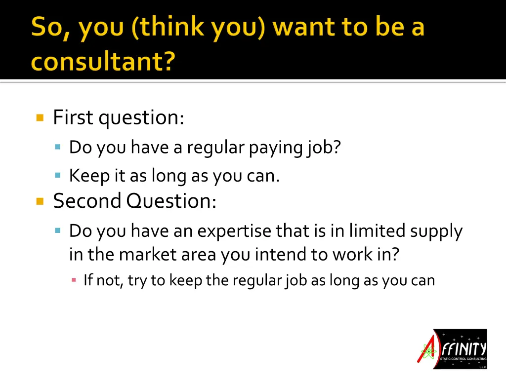 first question do you have a regular paying