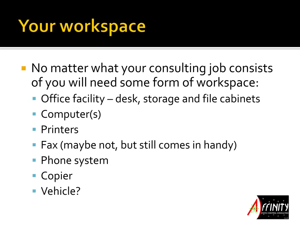 no matter what your consulting job consists