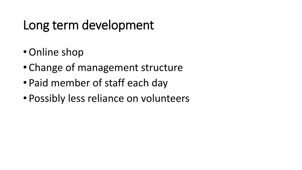 long term development long term development