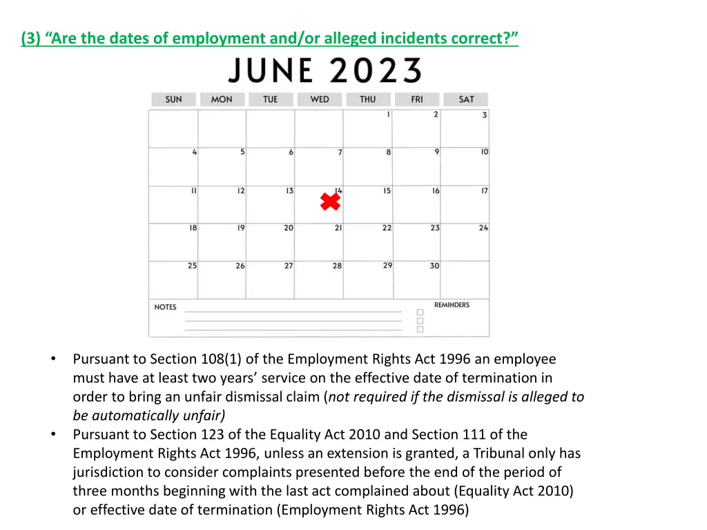 3 are the dates of employment and or alleged