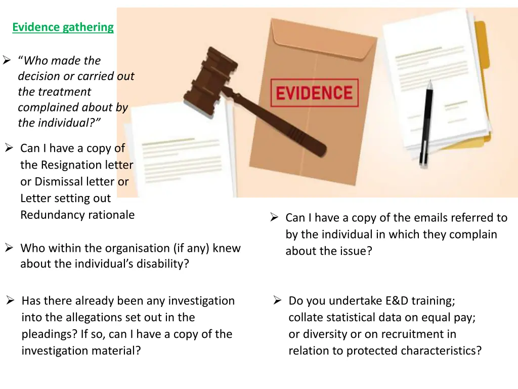 evidence gathering
