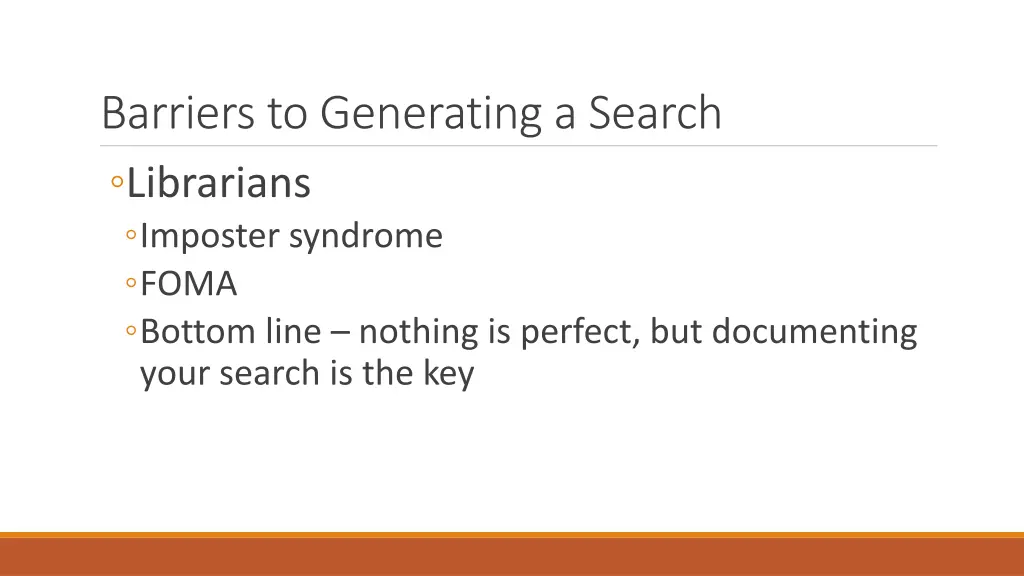 barriers to generating a search librarians